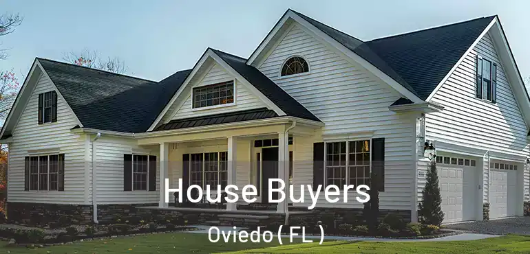  House Buyers Oviedo ( FL )