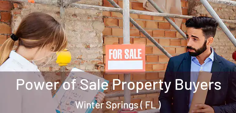  Power of Sale Property Buyers Winter Springs ( FL )