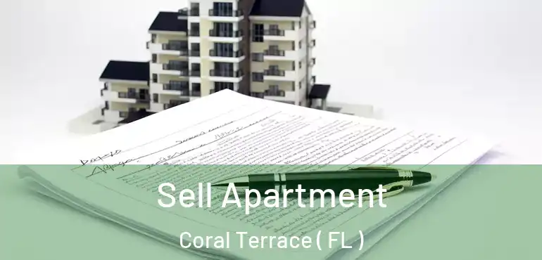  Sell Apartment Coral Terrace ( FL )