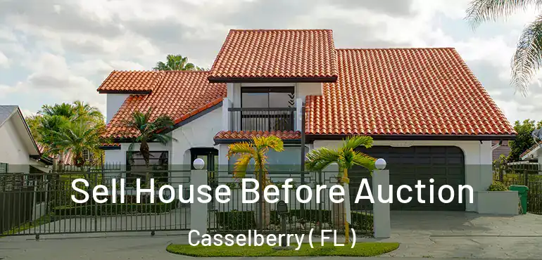  Sell House Before Auction Casselberry ( FL )