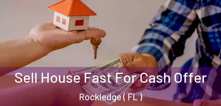  Sell House Fast For Cash Offer Rockledge ( FL )