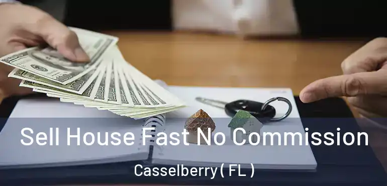  Sell House Fast No Commission Casselberry ( FL )