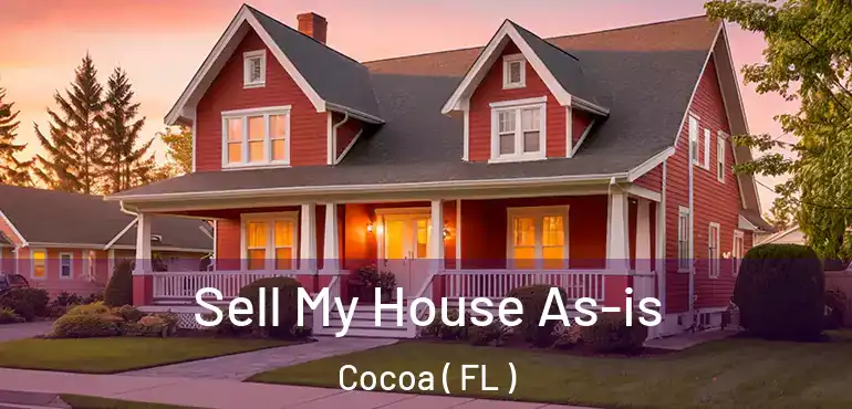  Sell My House As-is Cocoa ( FL )