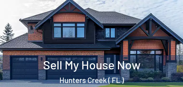  Sell My House Now Hunters Creek ( FL )