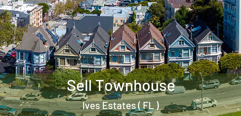  Sell Townhouse Ives Estates ( FL )