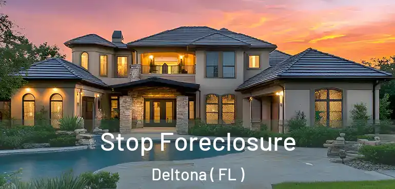  Stop Foreclosure Deltona ( FL )
