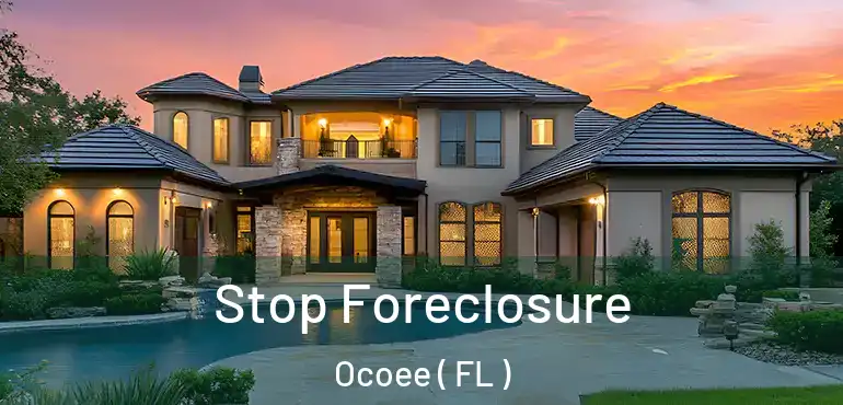  Stop Foreclosure Ocoee ( FL )