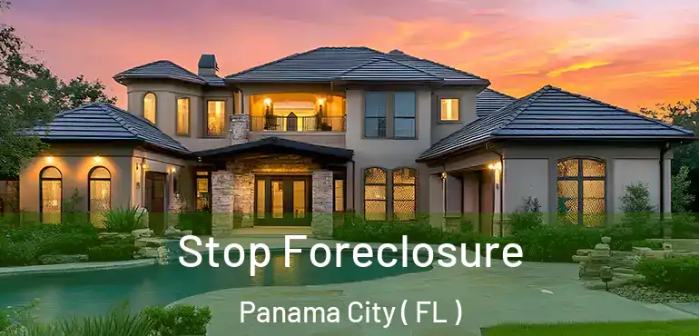  Stop Foreclosure Panama City ( FL )