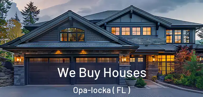  We Buy Houses Opa-locka ( FL )